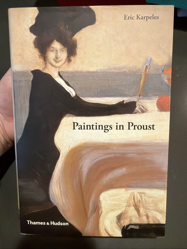 Paintings in Proust  Hardcover book 2008 never used