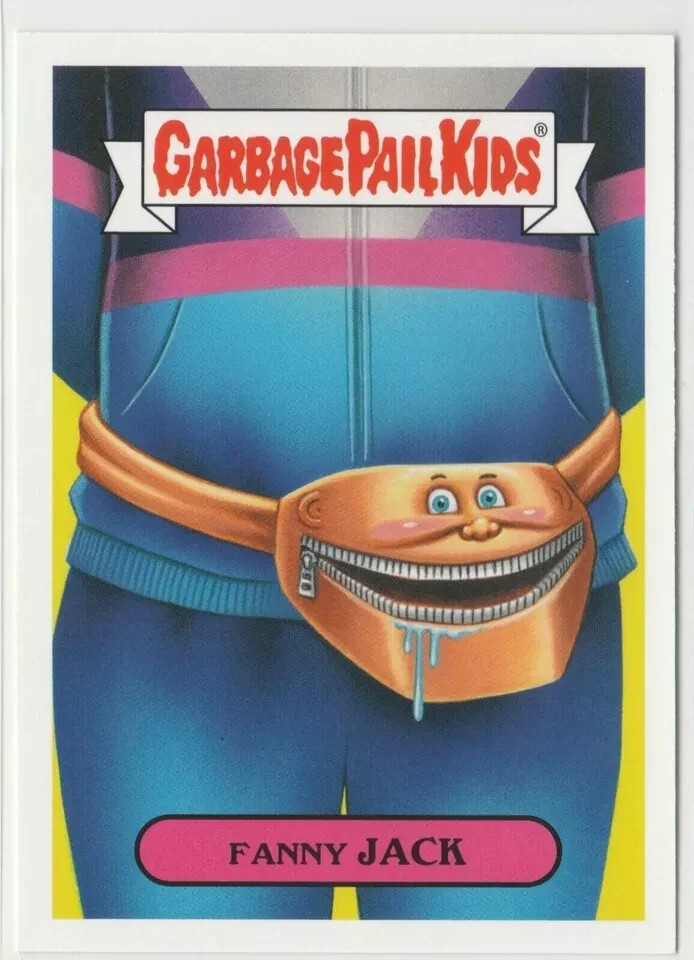 Fanny Jack #1a Garbage Pail Kids GPK 2019 We Hate the 90s Series