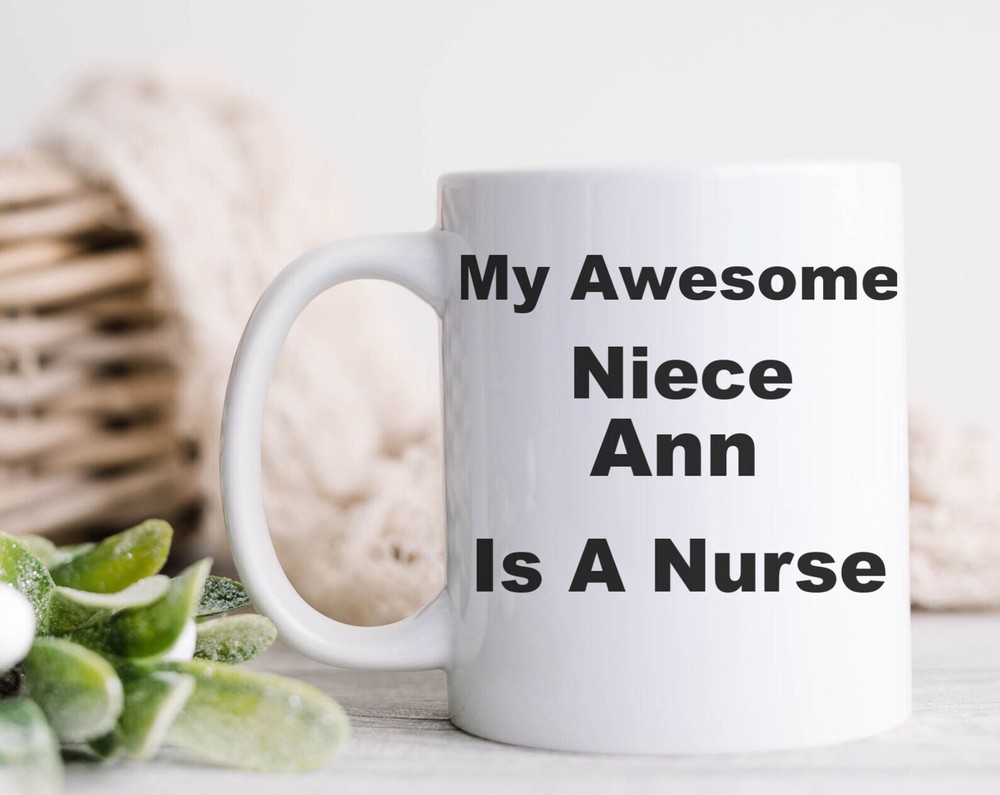 My Awesome Niece Is A Nurse Mugpersonalized Mugniece Giftgraduation Gift