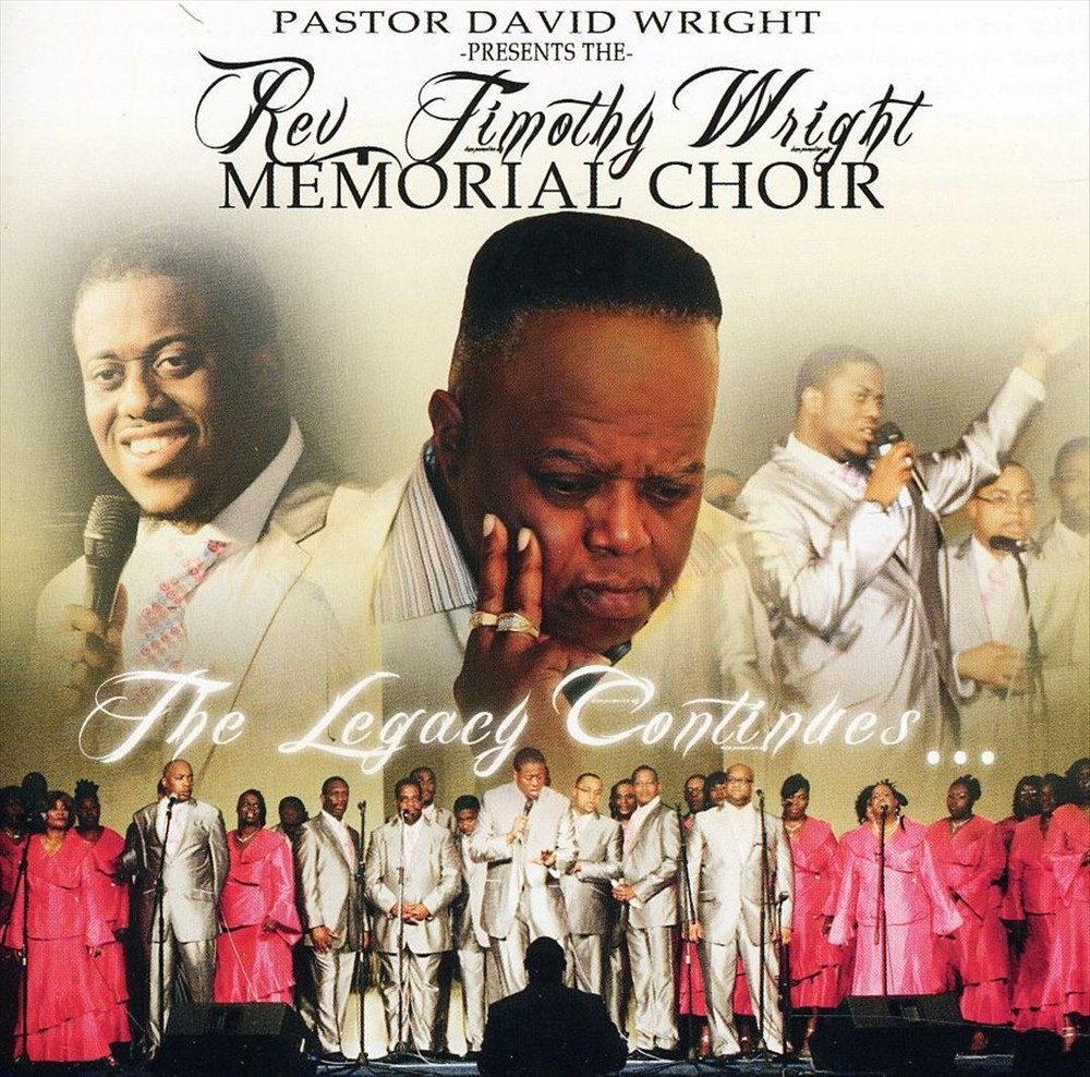 TIMOTHY WRIGHT MEMORIAL CHOIR NEW CD