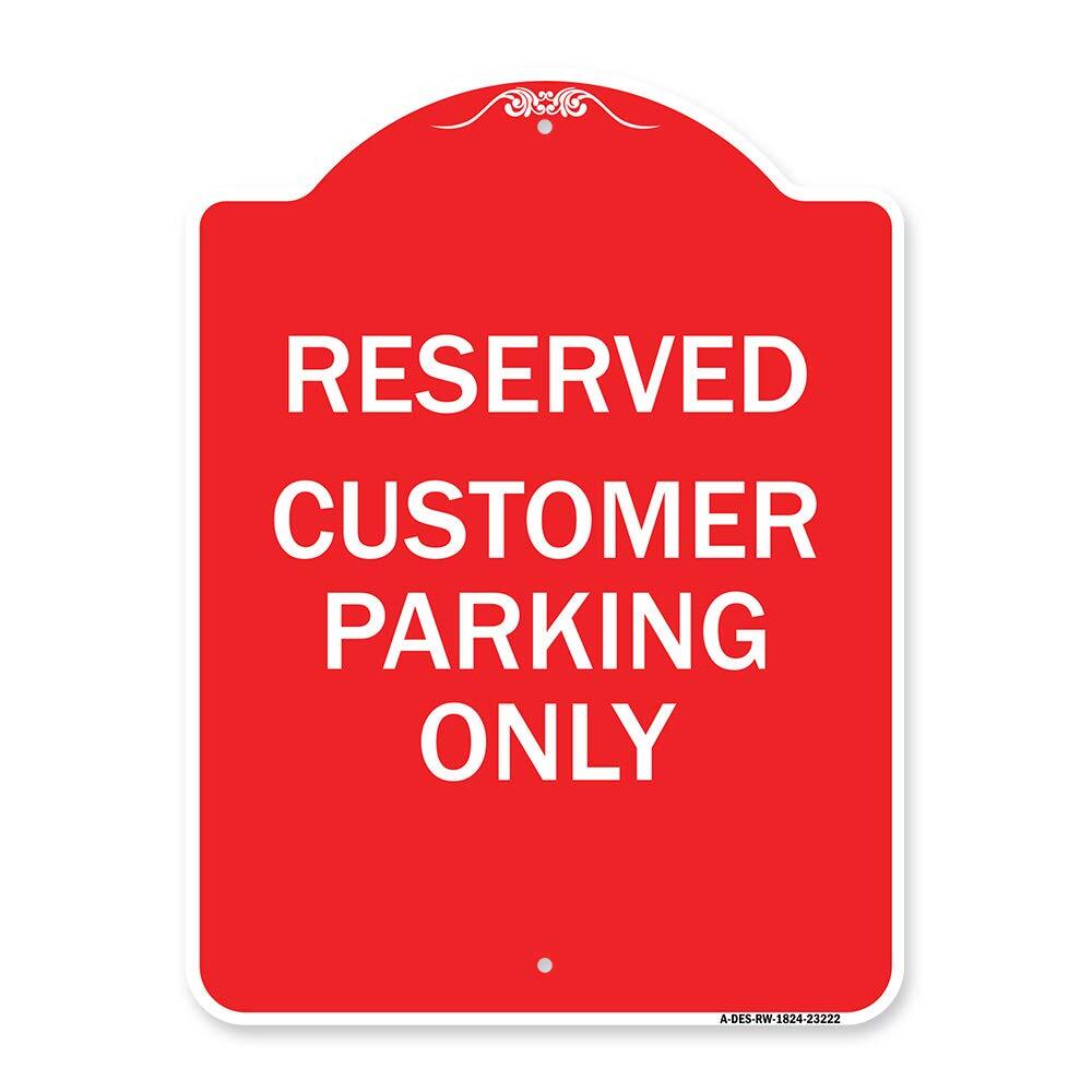 Designer Series Sign - Reserved - Customer Parking Only | Red & White 18