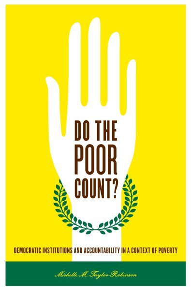 Do the Poor Count? : Democratic Institutions and Accountability in a Context ...