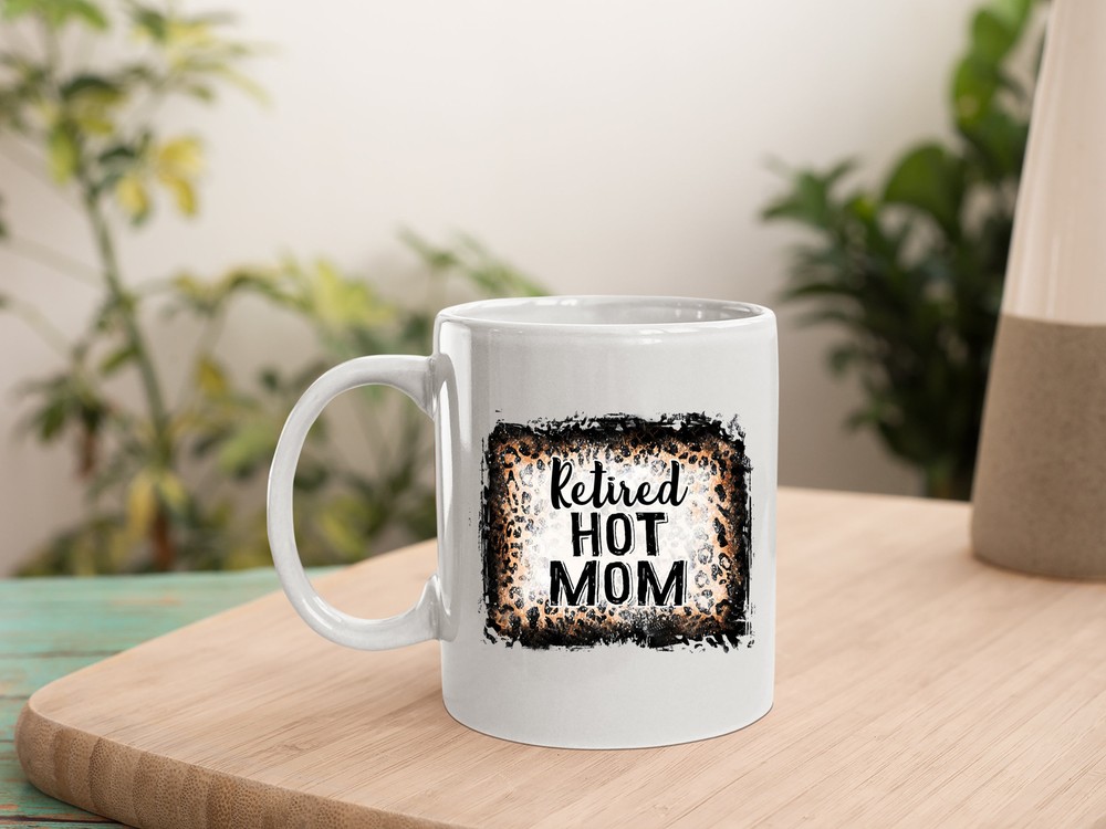 Retired Hot Mom Leopard Print Coffee Mug Perfect Mothers Day Gift  