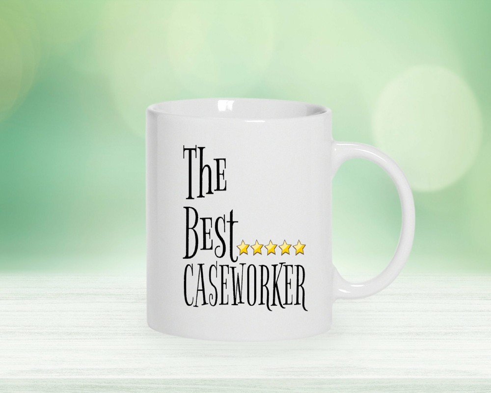 Caseworker Mug Caseworker Coffee Mug Caseworker Gifts The Best Caseworker Gift