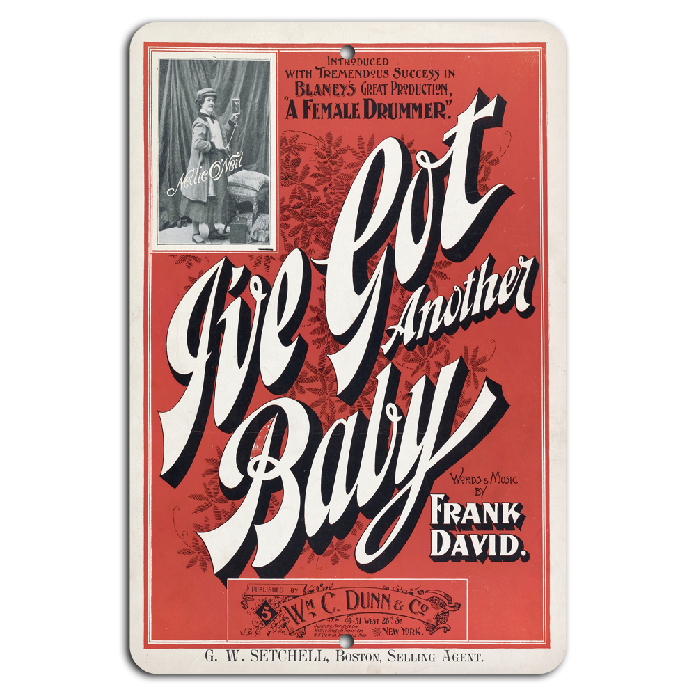 Vintage I've Got Another Baby Musical Poster Sign
