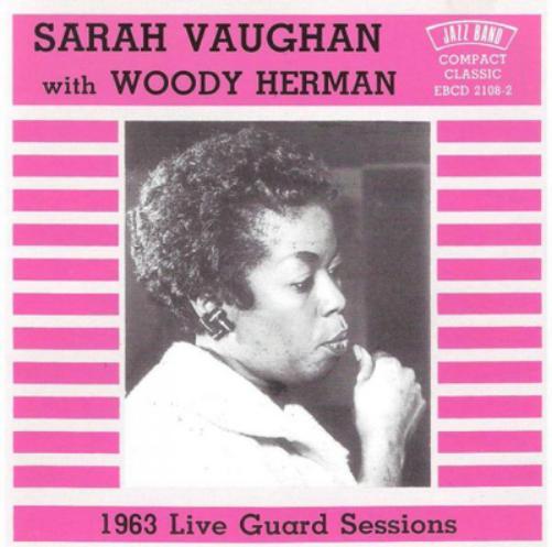 Sarah Vaughan & Woody Herman 1963 Live Guard Sessions (CD) Album