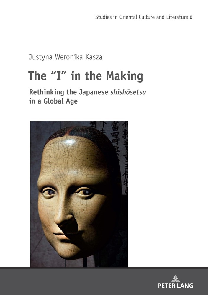 The I in the Making: Rethinking the Japanese Shishosetsu Globally