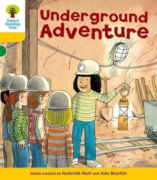 Oxford Reading Tree: Level 5: More Stories A: Underground Adventure, Paperbac...