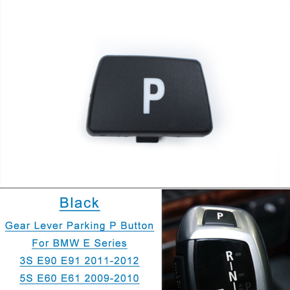 Black Gear Shift Knob Lever P Button Cover For BMW 3 5 Series E90 E91 E60 E61