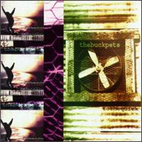 To the Quick by The Buck Pets: Used