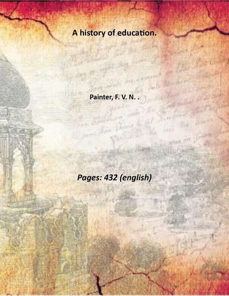A history of education. [Hardcover]