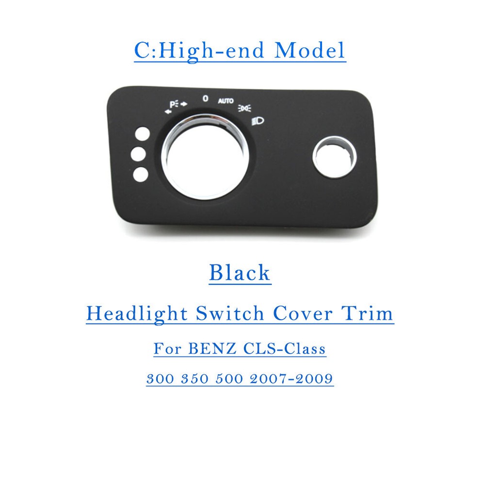 For Benz CLS Class W219 07-09 Car Headlight Switch Button Panel Cover Black(C)