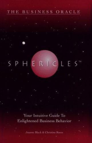 SPHERICLES: THE BUSINESS ORACLE By Joanne Black