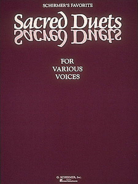 Schirmer's Favorite Sacred Duets Vocal Sheet Music 15 Christian Songs Book