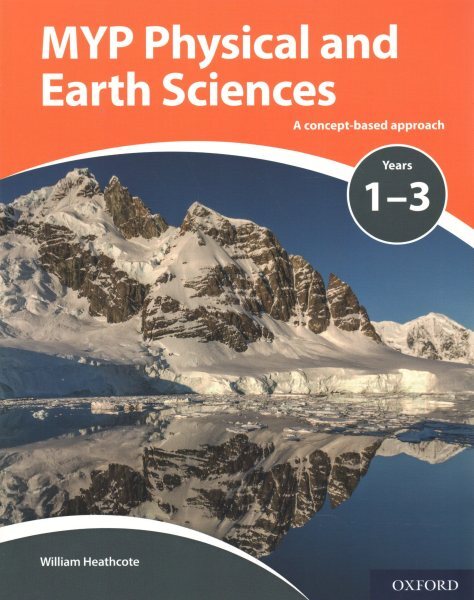 MYP Physical Sciences + Online : A Concept Based Approach Years 1-3, Paperbac...
