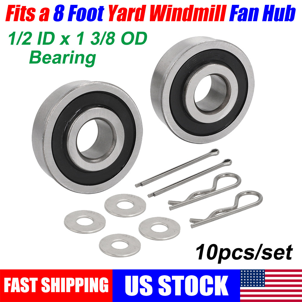 Fits 8 Foot Yard Windmill Fan Hub Bearing 1/2 ID X 1 3/8 OD Sealed Bearings Kit
