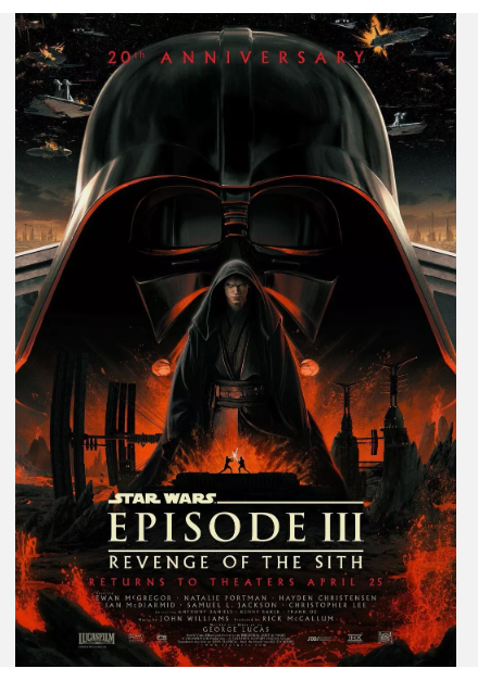 Star Wars Episode III Revenge of the Sith 20th Anniversary Poster 2005
