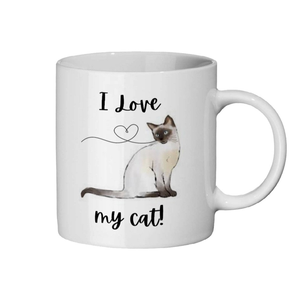 I Love My Cat Mug: Cat Lover Gift Siamese Cat Cat Lover Mug Pet Mug Kitten Mug C