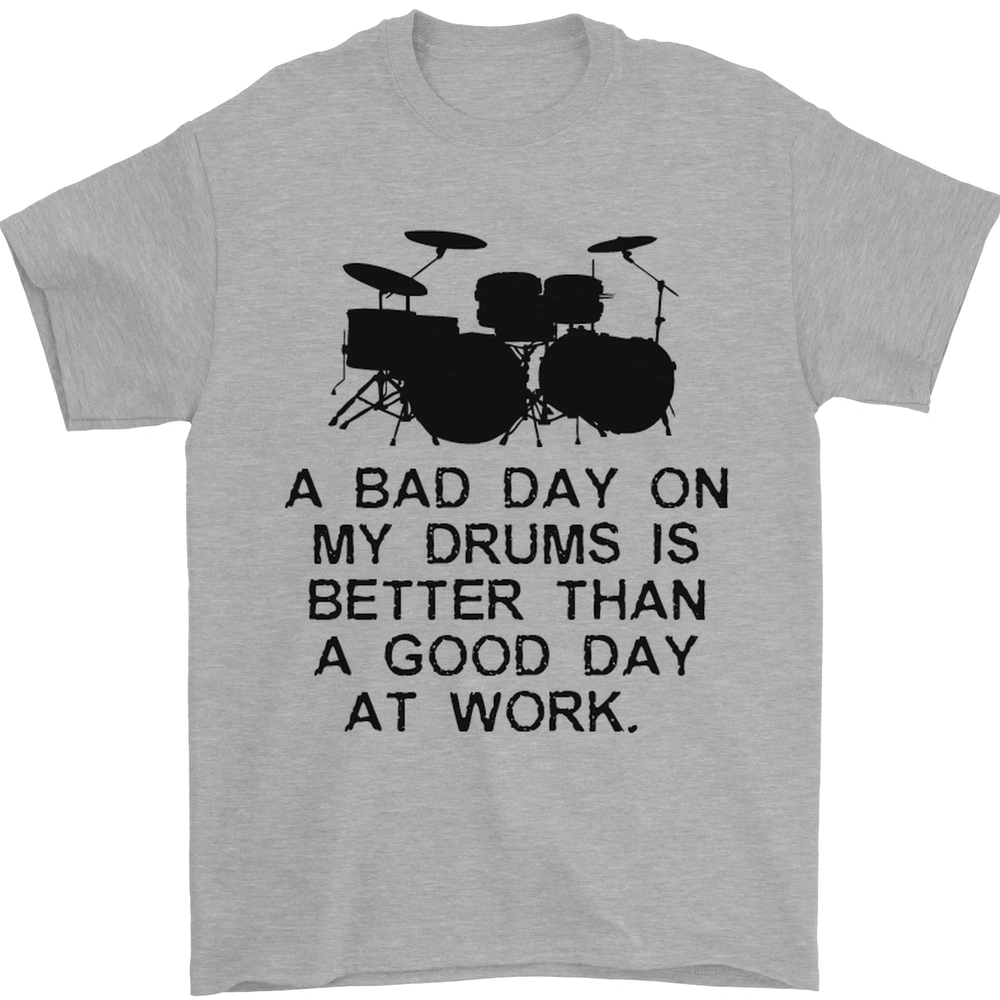A Bad Day on My Drums Drummer Drumming Mens T-Shirt 100% Cotton