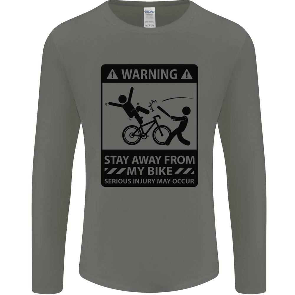 Stay Away From My Bike Cycling Cyclist Mens Long Sleeve T-Shirt