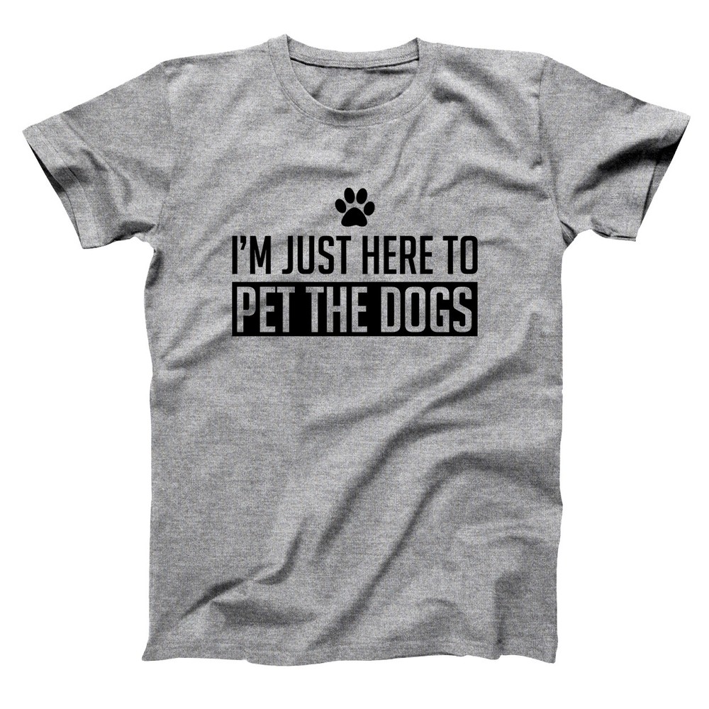 Just Here To Pet The Dogs  Funny Dog Humor Cute Gift Gray Basic Men's T-Shirt