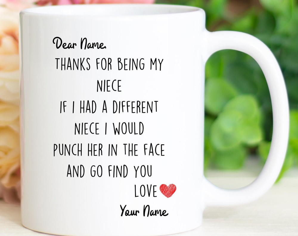 Funny Niece Mug - Perfect Birthday Gift for Your Niece