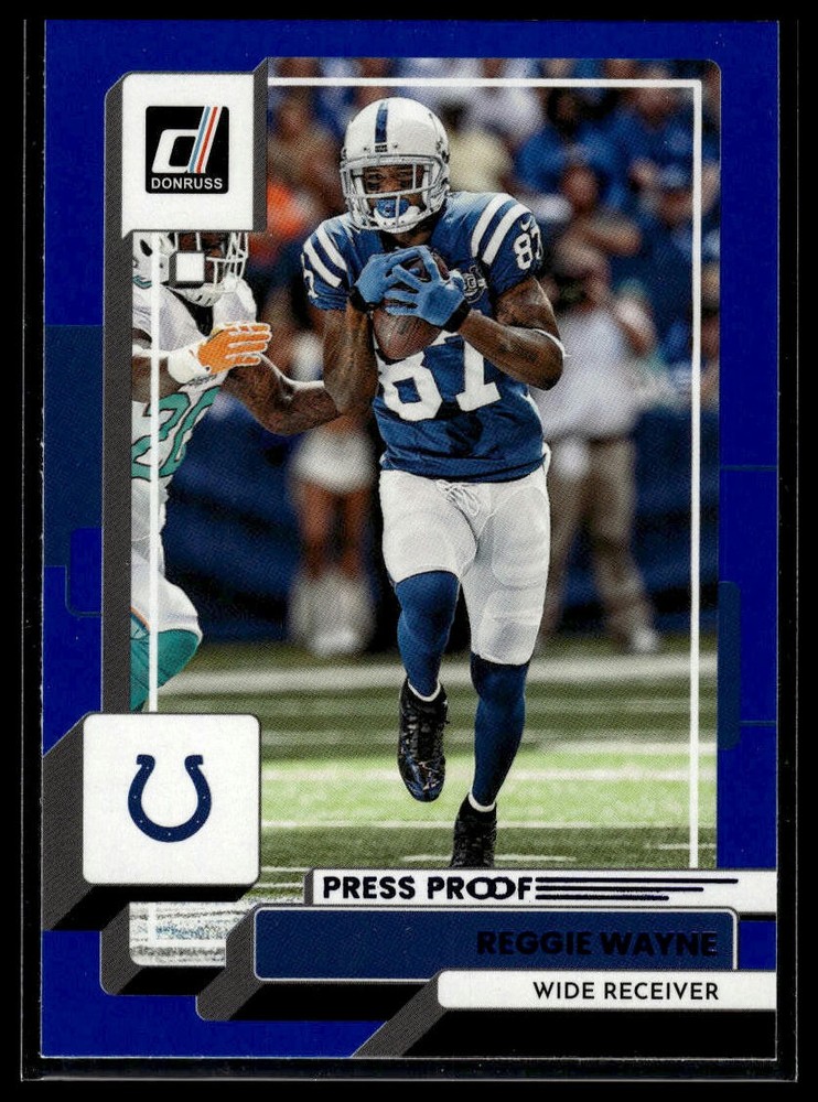 2022 Donruss Reggie Wayne #51 Blue Press Proof Color Match Card
