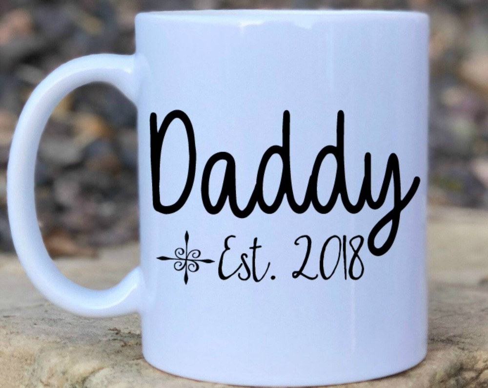 Daddy Established Coffee Mug First Father's Day Mug Gift For Dad Mug For Dad New