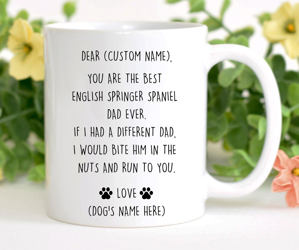 Best Funny English Springer Spaniel Gift Mug for Dog Lovers