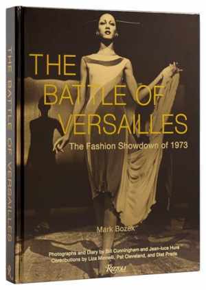 The Battle of Versailles: The Fashion - Hardcover, by BOZEK MARK - Acceptable