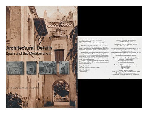 COOK, S. F. (1951-). SKINNER, TINA Architectural details : Spain and the Mediter