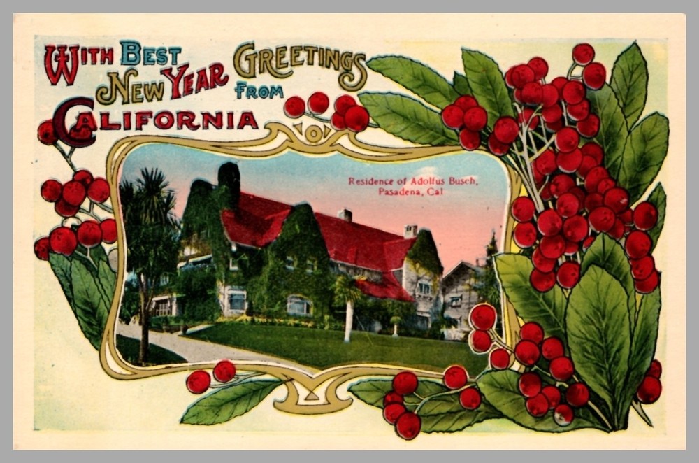 New Year Greetings CA Adolphus Busch Residence Pasadena c1910 Embossed Postcard