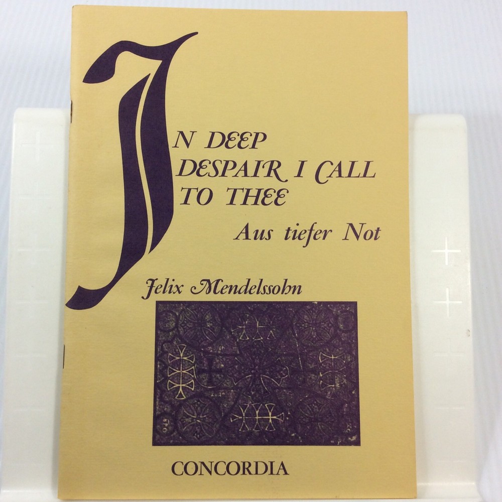 Mendelssohn Choral Songbook SATB 1968 Deep Despair I Call To Thee