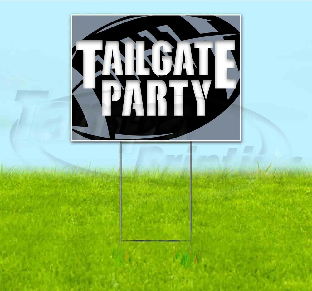 TAILGATE PARTY RAIDERS 18x24 Yard Sign WITH STAKE Corrugated Bandit FOOTBALL