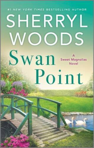 Swan Point (A Sweet Magnolias Novel) - Mass Market Paperback - VERY GOOD