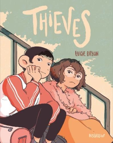 Lucie Bryon Thieves (Paperback)