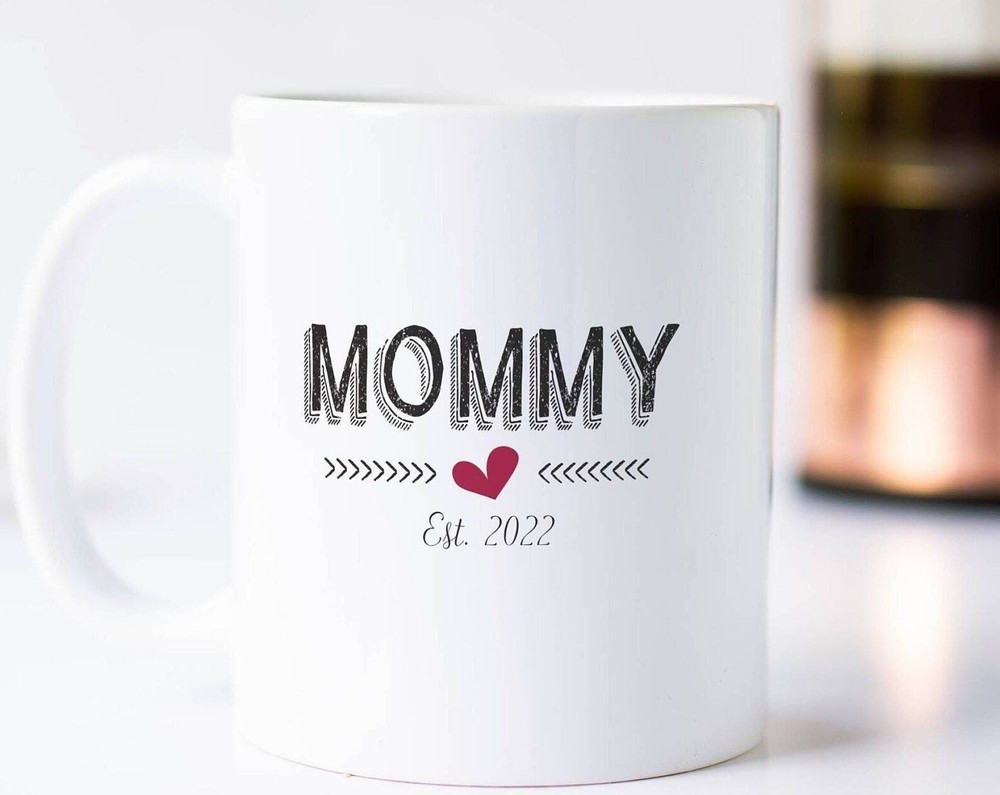 Mommy Coffee Mug New Mommy Mug Mommy Mug Mothers Day Gift Mom Gifts Mom Est 2022