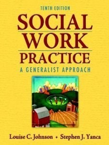 Social work practice: A generalist approach by Louise C. Johnson, Acceptable Boo