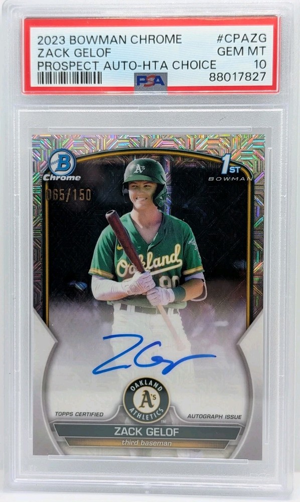 2023 Bowman Chrome Zack Gelof 1st Auto HTA Choice Auto 150 PSA 10 Gem Mint