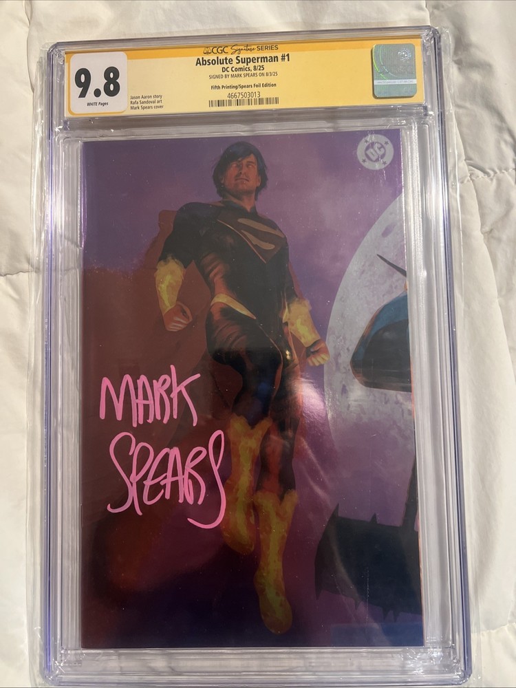 ABSOLUTE SUPERMAN #1 DC COMICS 2025 FOIL VARIANT Signed by MARK SPEARS CGC 9.8