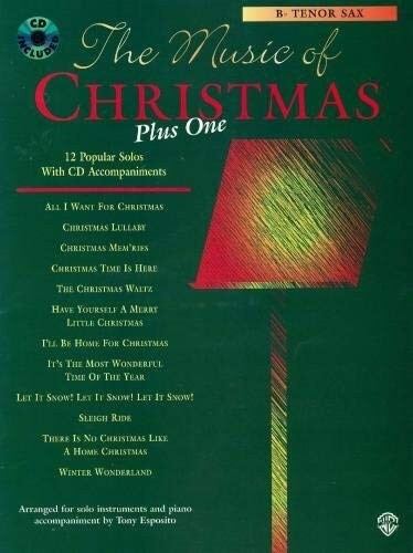 THE MUSIC OF CHRISTMAS PLUS ONE MUSIC BOOK/CD FOR TENOR SAX BRAND NEW ON SALE-image