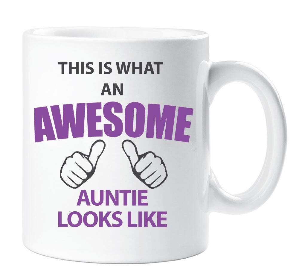 Mug Awesome Auntie This Is What An Awesome Auntie Looks Like Ceramic Novelty