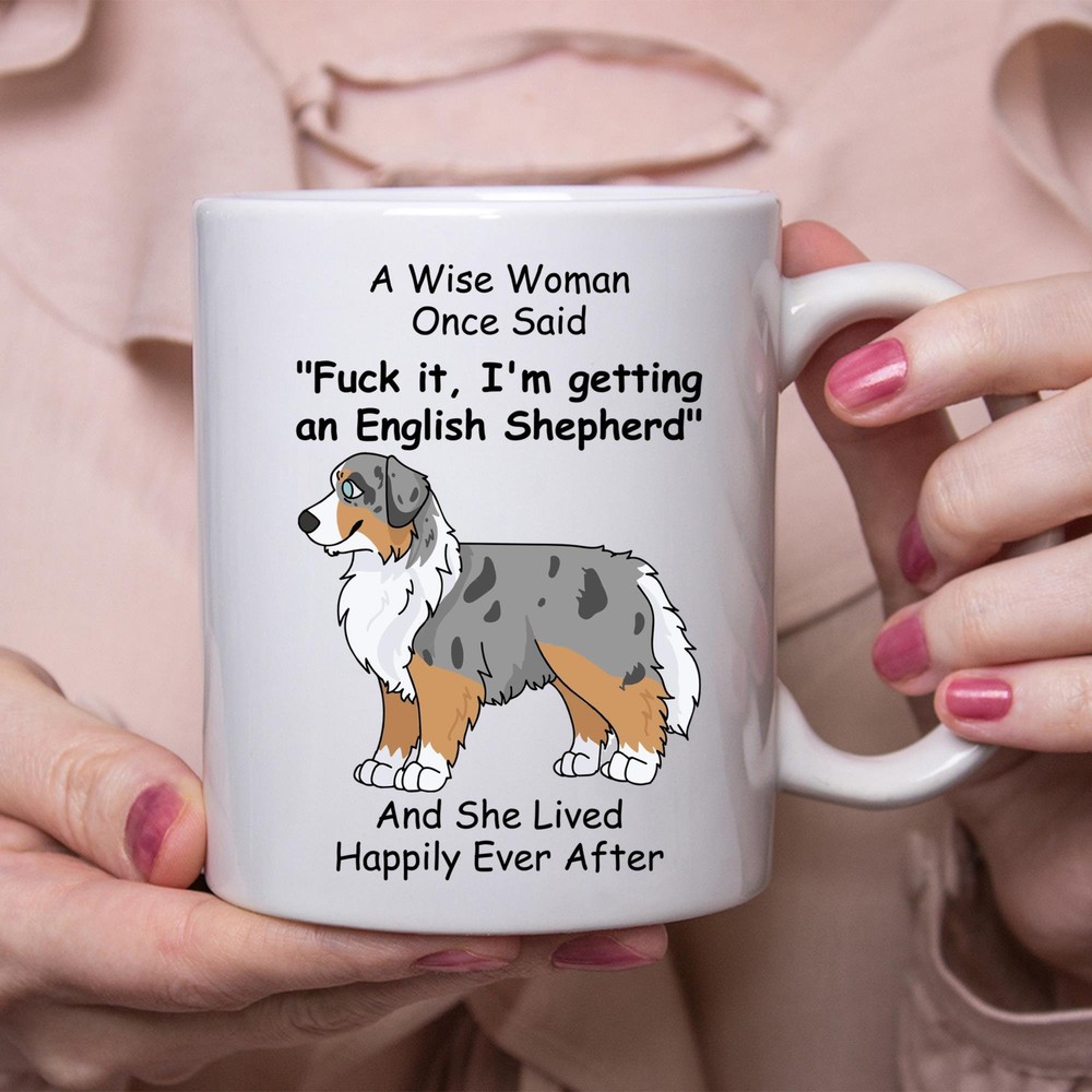 Funny English Shepherd Gift For Women White Coffee Mug