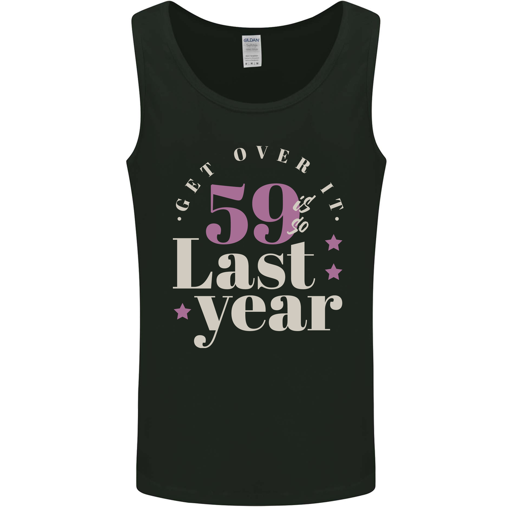 Funny 60th Birthday 59 is So Last Year Mens Vest Tank Top