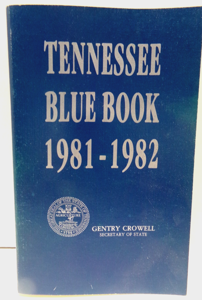 Tennessee Blue Book 1981-1982 Paperback Government History State Information