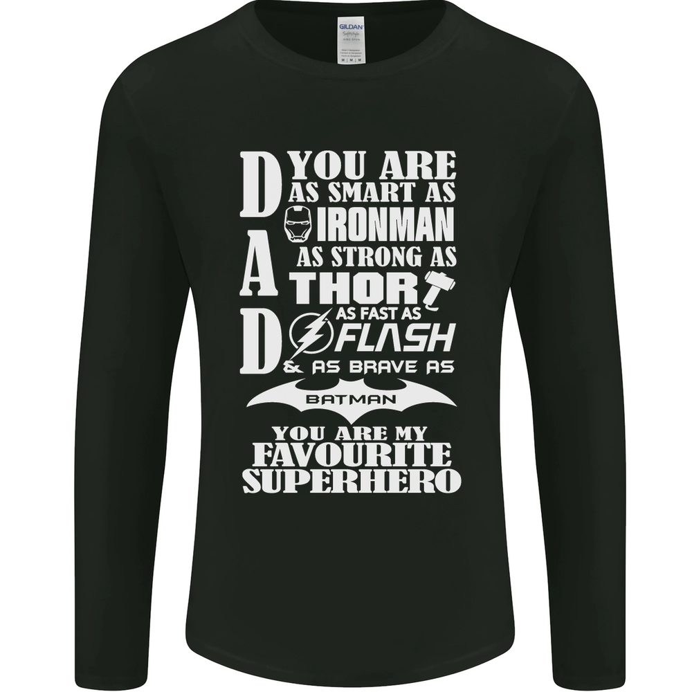 Dad My Favourite Superhero Fathers Day Mens Long Sleeve T-Shirt