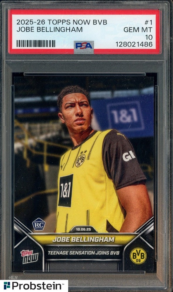 #1 2025-26 Topps Now BVB Soccer #1 Jobe Bellingham RC Rookie PSA 10 GEM MINT