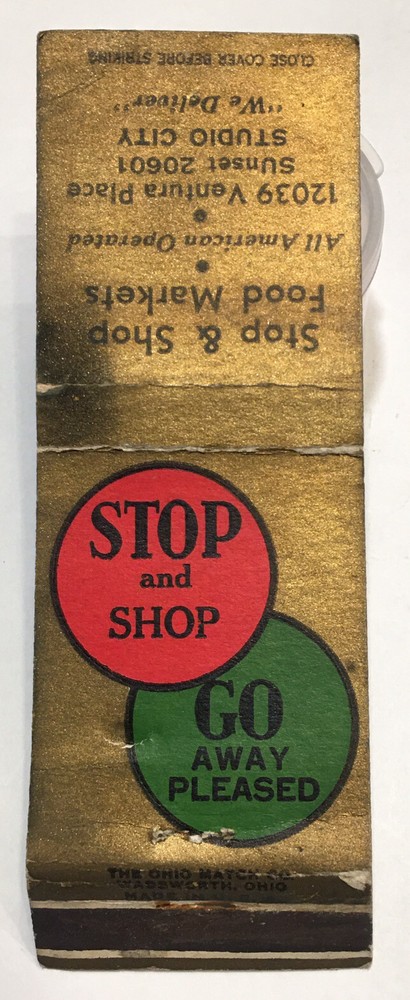 Vintage Matchbook Cover Stop & Shop Grocery Ventura Place Studio City! d2179