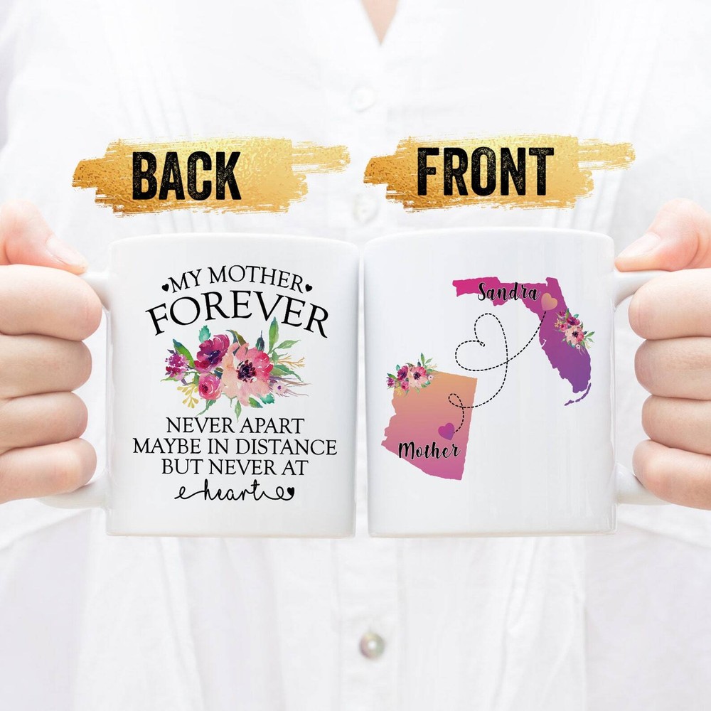 My Mother Forever Never Apart Mug Peronalized Mother Mug Long Distance Gift