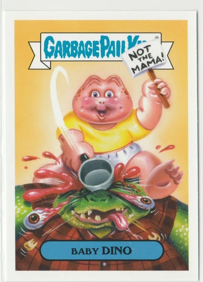 Vintage 2019 GPK Baby Dino #12b We Hate the 90s Garbage Pail Kids Card
